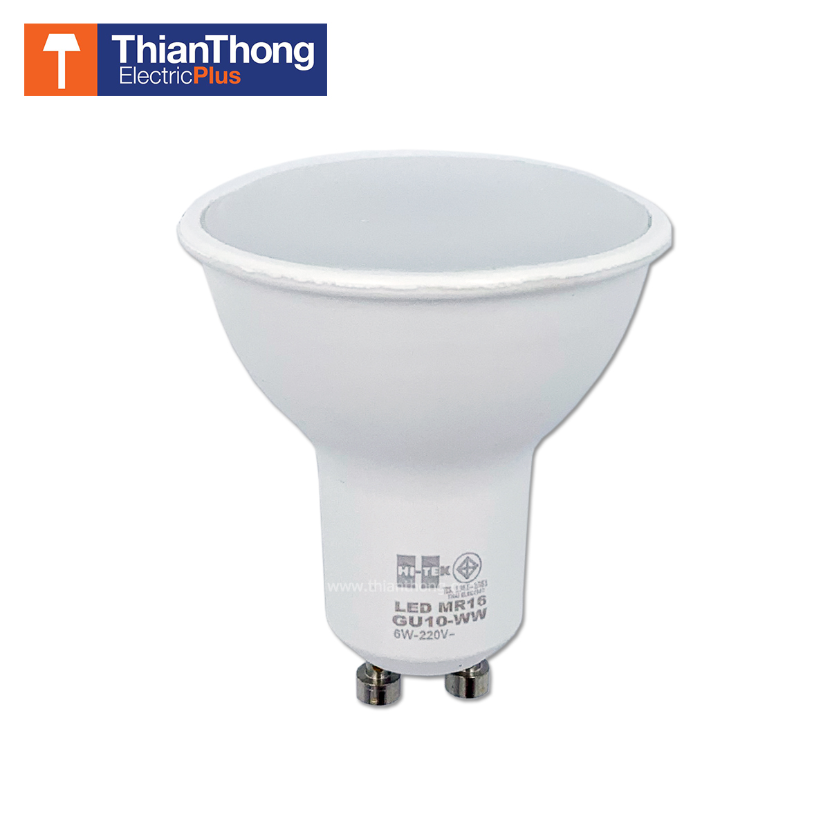 Hi-Tek หลอดไฟ ฮาโลเจน LED ไฮเทค LED MR16 ขั้ว GU10 6W 220V Warm White 3000K