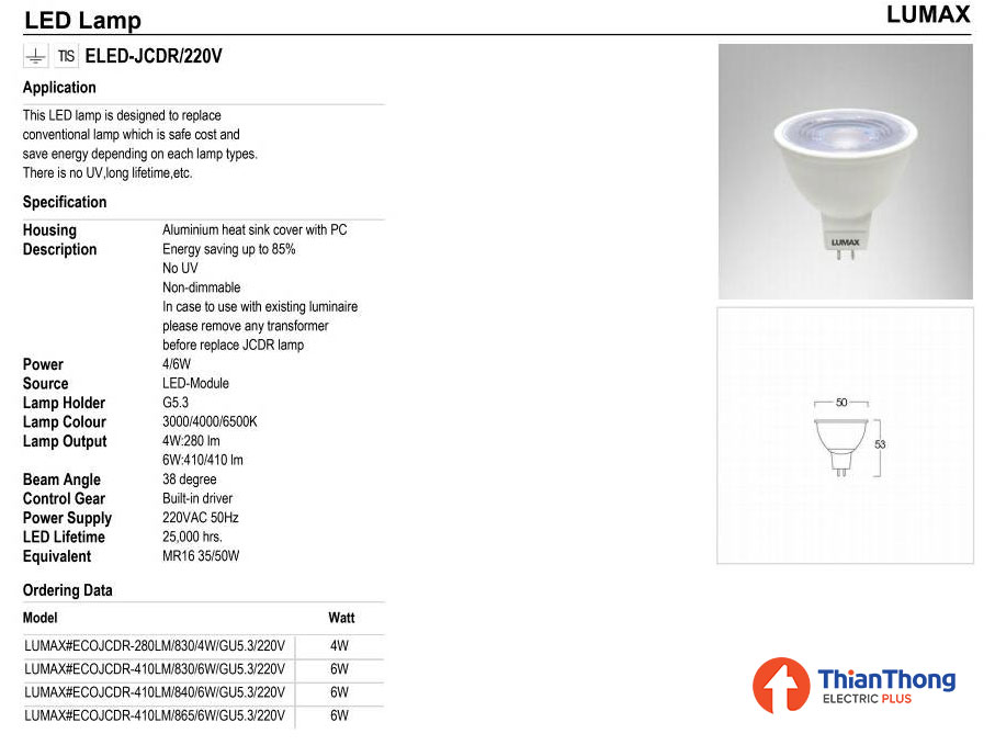 Lumax หลอดไฟ MR16 รุ่นไฟตรง ลูแมกซ์ MR16 Eco JCDR 220V 6W GU5.3 Cool White 4000K